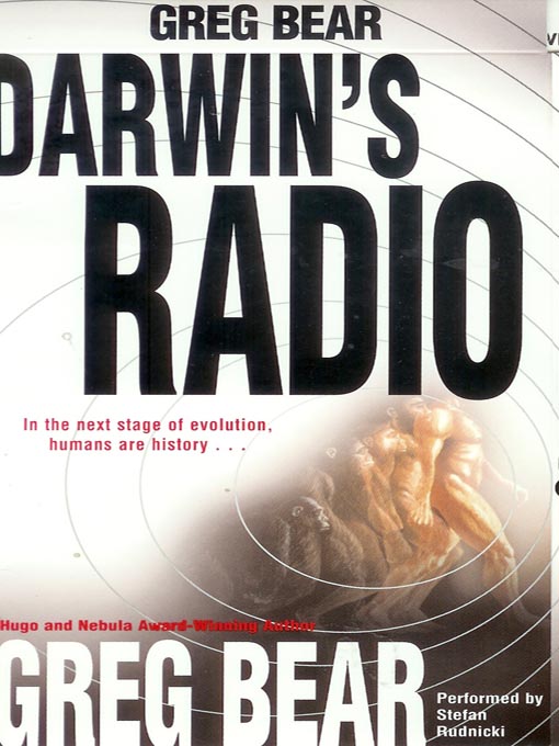 Title details for Darwin's Radio by Greg Bear - Available